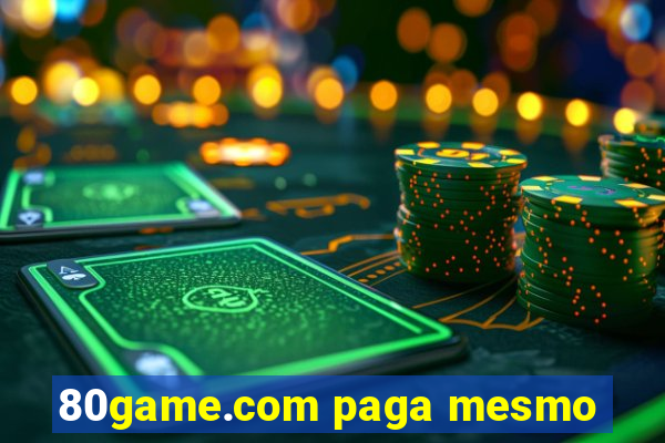 80game.com paga mesmo
